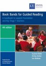 Book Bands for Guided Reading A Handbook to Support Foundation and Key Stage 1 Teachers