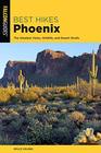 Best Hikes Phoenix The Greatest Views Wildlife and Desert Strolls