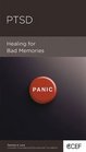 PTSD Healing for Bad Memories