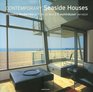 Contemporary Seaside Houses (Evergreen Series)