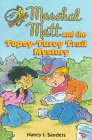 Marshal Matt and the Topsy-Turvy Trail Mystery (Marshal Matt) (Mysteries With a Value)