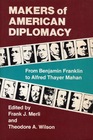Makers of American Diplomacy