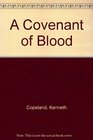 A Covenant of Blood