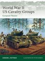 World War II US Cavalry Units: European Theater (Elite)