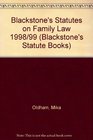 Blackstone's Statutes on Family Law 1998/99