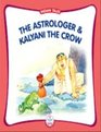 Astrolger and Kalyani the Crow