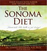 The Sonoma Diet Trimmer Waist Better Health in Just 10 Days