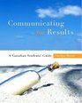 Communicating for Results A Canadian Student's Guide
