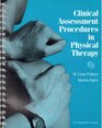 Clinical Assessment Procedures in Physical Therapy