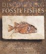 Discovering Fossil Fishes