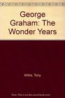 George Graham The Wonder Years