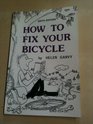 How to Fix Your Bicycle