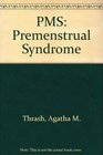 PMS Premenstrual Syndrome