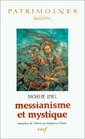 Messianisme et Mystique