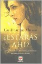 Estaras Ahi/ Will you be There