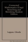 Stretching And Shrinking: Similarity (Connected Mathematics)
