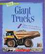 Giant Trucks (A True Book)