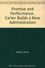 Promise and Performance Carter Builds a New Administration