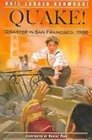 Quake Disaster in San Francisco 1906