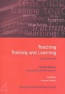 Teaching Training and Learning A Practical Guide