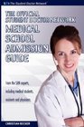 The Official Student Doctor Network Medical School Admissions Guide