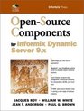 OpenSource Components for Informix Dynamic Server 9x