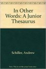 Junior Thesaurus In Other Words II