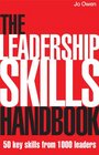 The Leadership Skills Handbook 50 Key Skills from 1000 Leaders