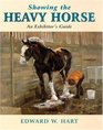 Showing the Heavy Horse
