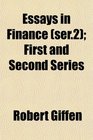 Essays in Finance  First and Second Series