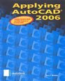 Applying AutoCAD 2006 Student Edition