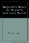 Negotiation Theory and Research Instructors Manual