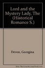 Lord and the Mystery Lady The