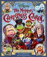 The Muppet Christmas Carol The Illustrated Holiday Classic