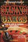 The Mammoth Book of Casino Games