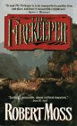 The Firekeeper: A Narrative of the Eastern Frontier