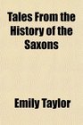 Tales From the History of the Saxons