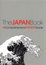 The Japan Book A Comprehensive Pocket Guide