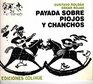 Payada Sobre Piojos y Chanchos