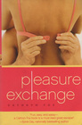 Pleasure Exchange (Pleasure Games, Bk 3)