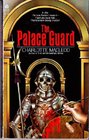 The Palace Guard (Kelling & Bittersohn, Bk 3)