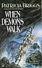 When Demons Walk (Sianim, Bk 4)