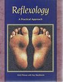 Reflexology A Practical Approach