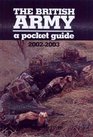 The British Army A Pocket Guide 20022003