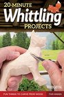 20minute Whittling Projects Fun Figures That You Can Carve Quickly