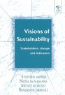 Visions of Sustainability Stakeholders Change and Indicators