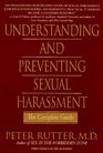 Understanding and Preventing Sexual Harassment The Complete Guide