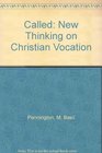 Called: New Thinking on Christian Vocation