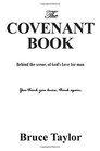 The COVENANT BOOK Behind the scene of God's Love for man