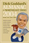 Dick Goddard's Almanac for Northeast Ohio 2004 WeatherFactsEssaysHumor